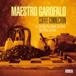 MAESTRO GAROFALO - "Coffee Connection" cover
