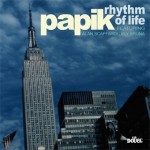 PAPIK - Rhythm of life