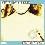 IVANA PARNASSO - Spirograph (cover)