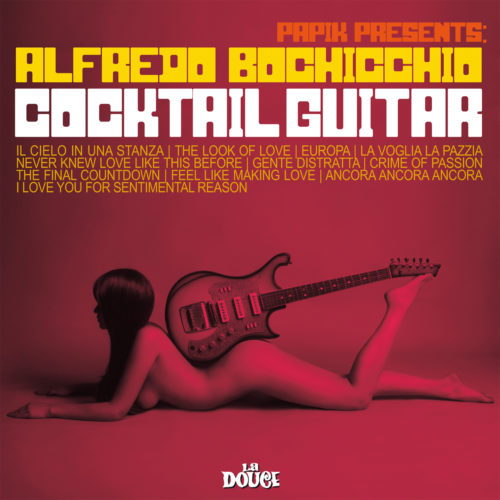 copertina cocktail guitar alfredo bochicchio
