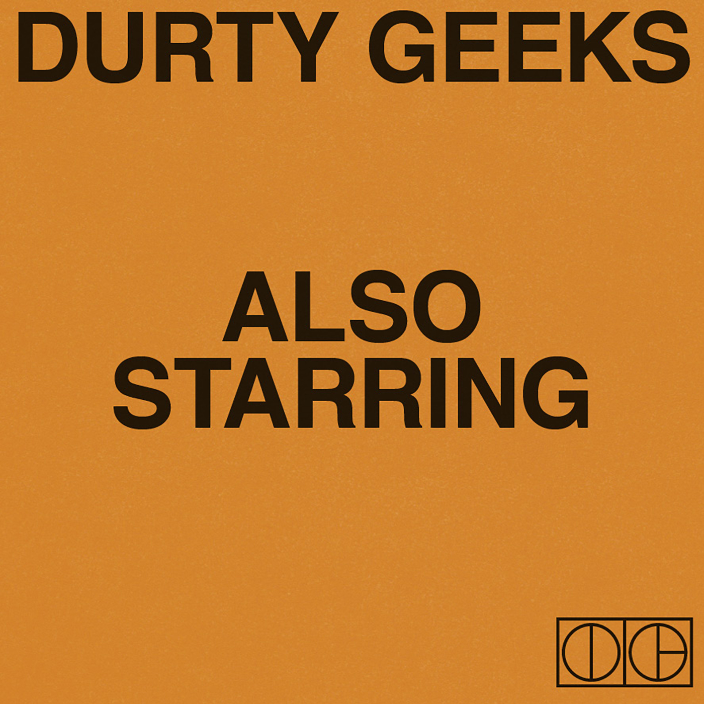 durty geeks also starring